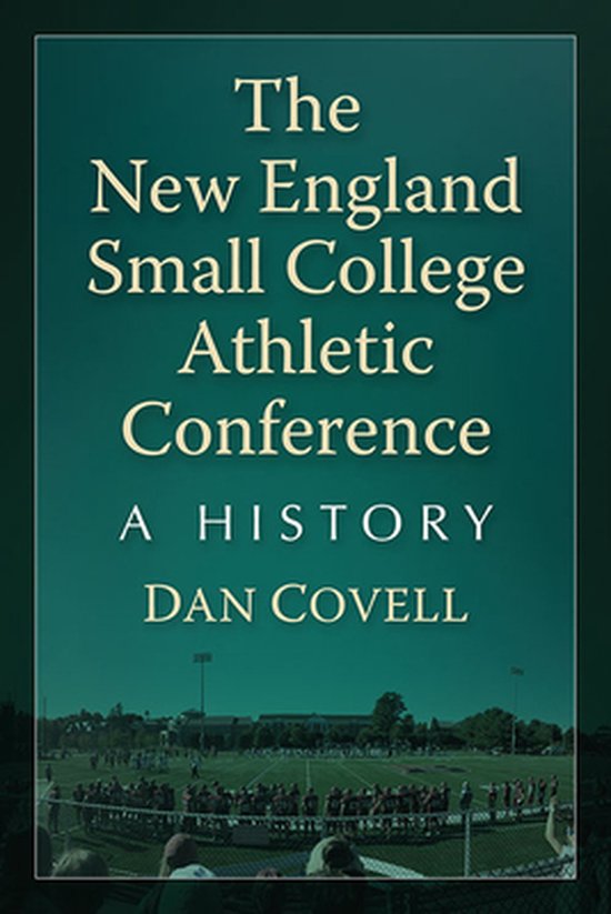 The New England Small College Athletic Conference - cover