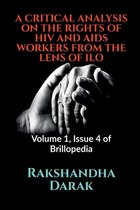 A Critical Analysis on the Rights of HIV and AIDS Workers from the Lens of ILO