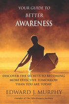 Your Guide to Better AWARENESS