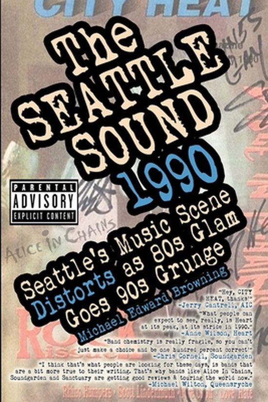 Seattle Sound Rockmusikstil Seit Den 1990ern Seattle's Music Scene-The Seattle Sound 1990, KAREN MASON-BLAIR
