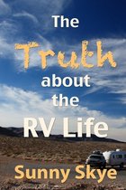 The Truth About the Rv Life