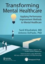 Transforming Mental Healthcare