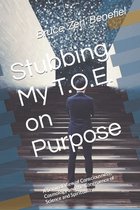 Stubbing My TOE on Purpose