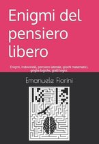 Enigmi del pensiero libero