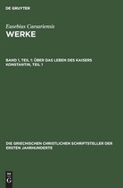 UEber Das Leben Des Kaisers Konstantin, Teil 1
