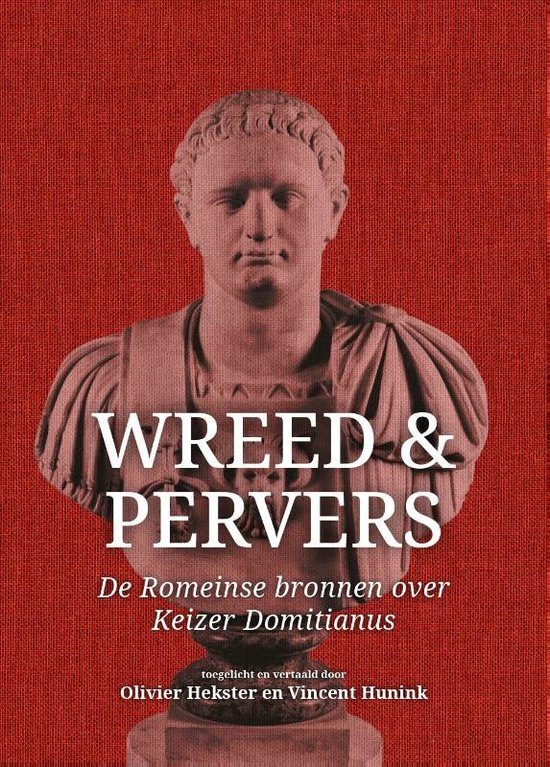Boek cover Wreed en pervers van Olivier Hekster (Paperback)