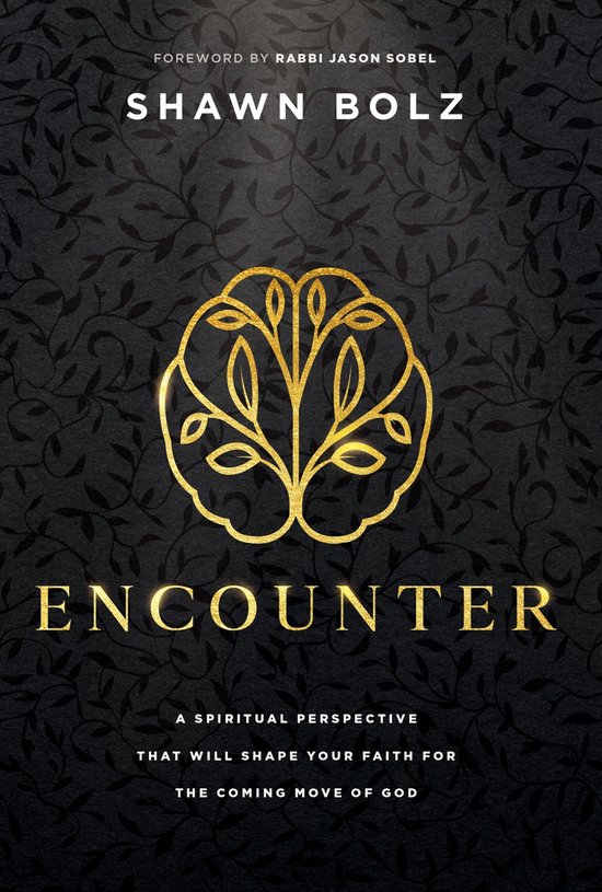Encounter (ebook), Shawn Bolz 9781636410562 Boeken