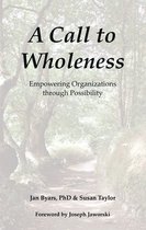 A Call to Wholeness