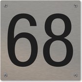 Huisnummerbord - huisnummer 68 - voordeur - 12 x 12 cm - rvs look - schroeven - naambordje nummerbord