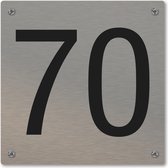Huisnummerbord - huisnummer 70 - voordeur - 12 x 12 cm - rvs look - schroeven - naambordje nummerbord