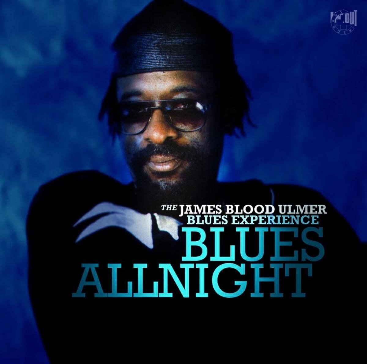 The James Blood Ulmer Blues Experience - Blues Allnight (CD)