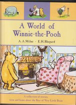 The World of Winnie the Pooh-A. A. Milne, E. H. Shepard