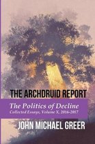 The Archdruid Report: The Politics of Decline