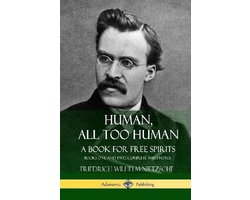 Omslag van Human, All Too Human, A Book for Free Spirits