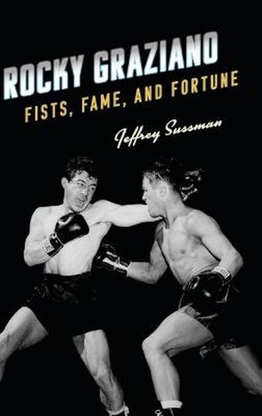 Rocky Graziano, Jeffrey Sussman 9781538102619 Boeken