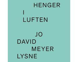 Jo David Meyer Lysne - Henger I Luften (LP) ( Limited Edition) (Coloured Vinyl)