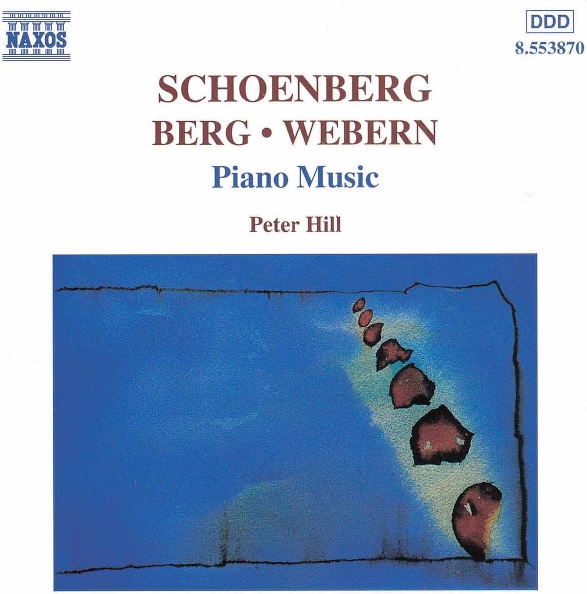 Peter Hill - Piano Music (Berg,Webern,Schönberg) (CD)