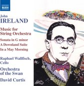 Raphael Wallfisch, Orchestra Of The Swan, David Curtis - Ireland: Music For String Orchestra (CD)