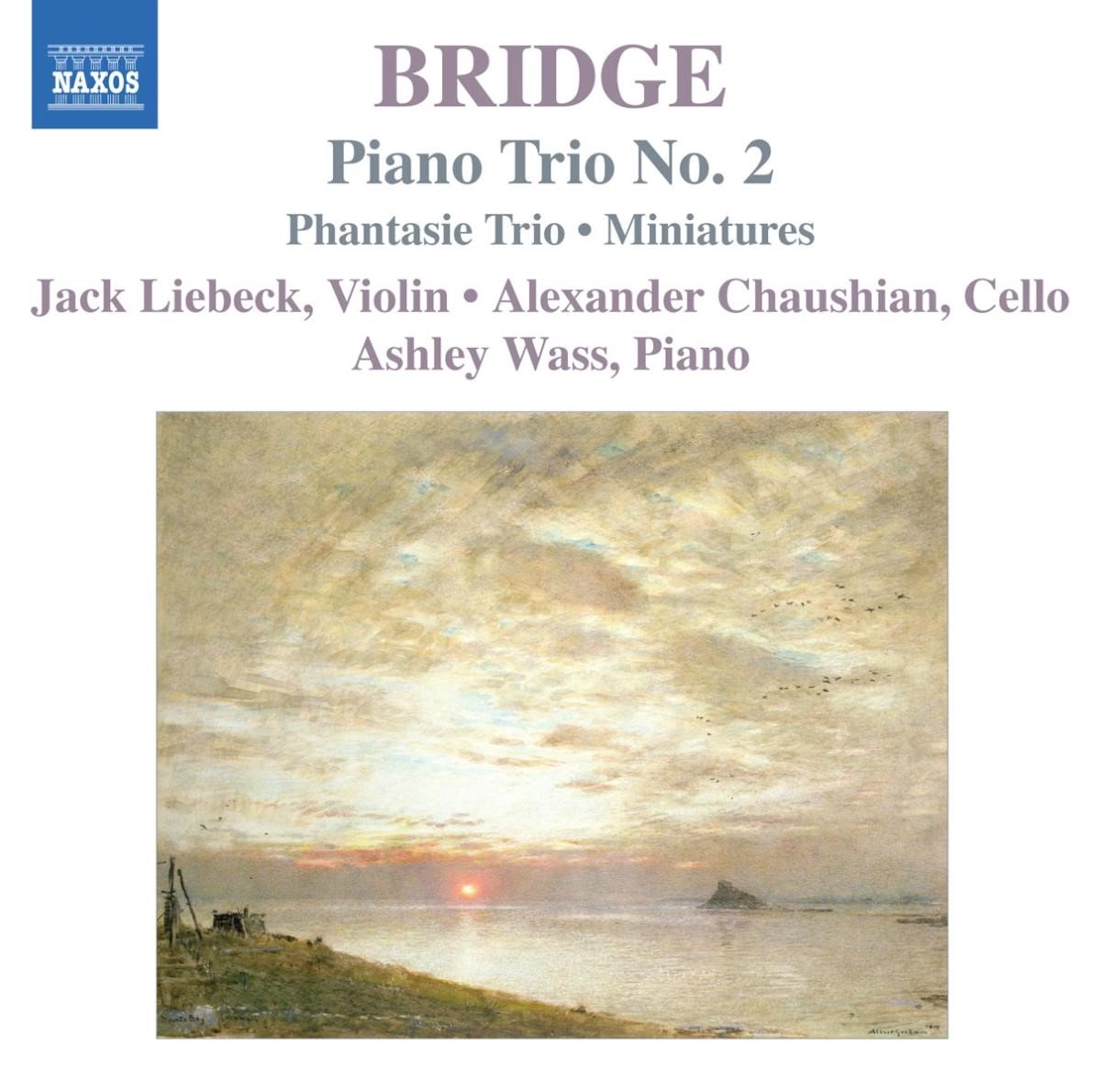 Jack Liebeck, Alexander Chaushian, Ashley Wass - Bridge: Piano Trios No.2 (CD)