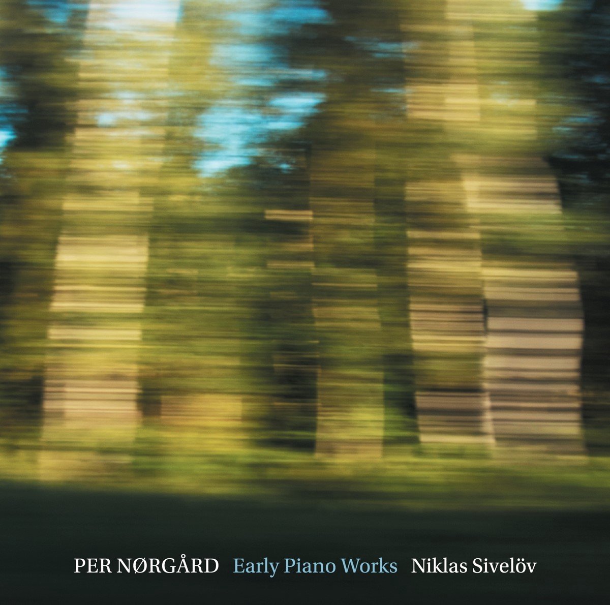 Niklas Sivelov - Early Piano Works (SACD)