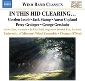 Missouri University Wind Ensemble - In This Hid Clearing... (CD)