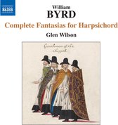 Glen Wilson - Byrd: Fantasies For Harpsichord (CD)