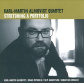 Karl-Martin Almqvist Quartet - Stretching The Portfolio (CD)
