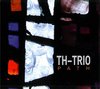 TH-Trio - TH-Trio: Path (CD)