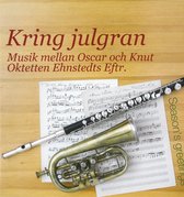 Various Artists - Kring Julgran Musik Mellan Os (CD)
