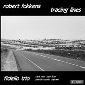 Fidelio Trio - Tracing Lines (CD)