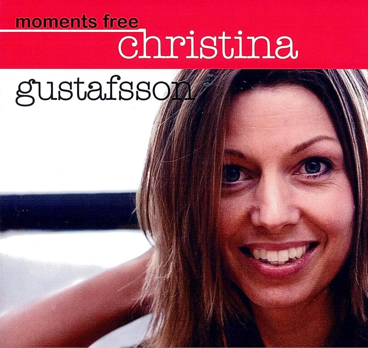 Christina Gustafsson - Moments Free (CD)