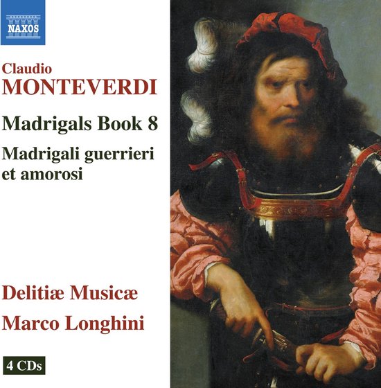 Albumhoes met Claudio Monteverdi's Madrigals Book 8. Een schilderij van een man in harnas met rode mouwen.