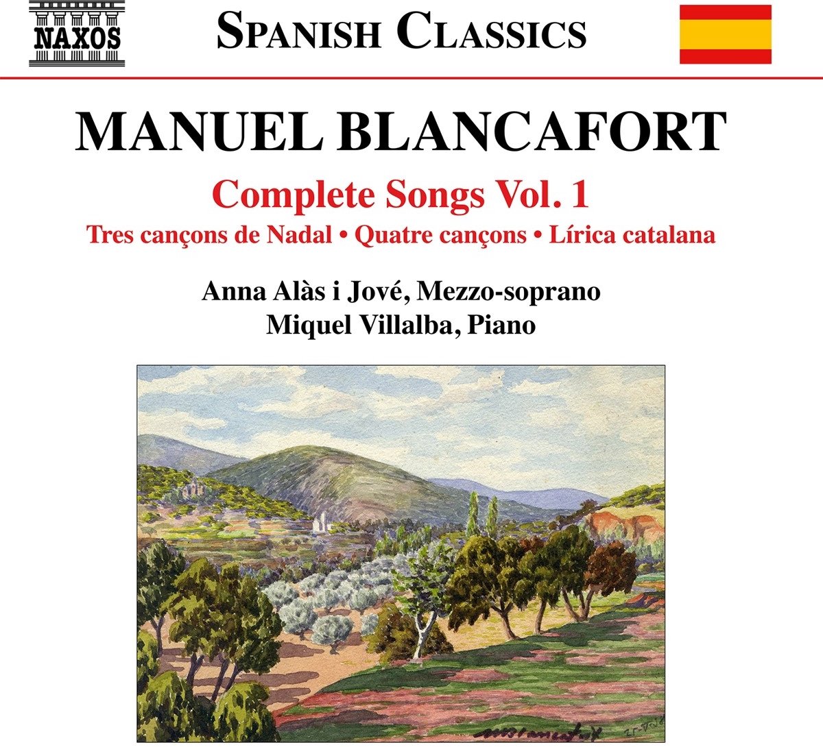 Anna Alàs i Jové, Miquel Villalba - Blancafort: Complete Songs, Vol. 1 (CD)