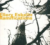 Eskelin Ellery - Ramifications (CD)