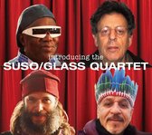 Suso - Glass Quartet - Introducing The Suso/Glass Quartet (CD)