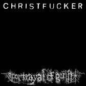 Portrayal Of Guilt - Christfucker (LP)