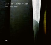Mark Turner & Ethan Iverson - Temporary Kings (CD)