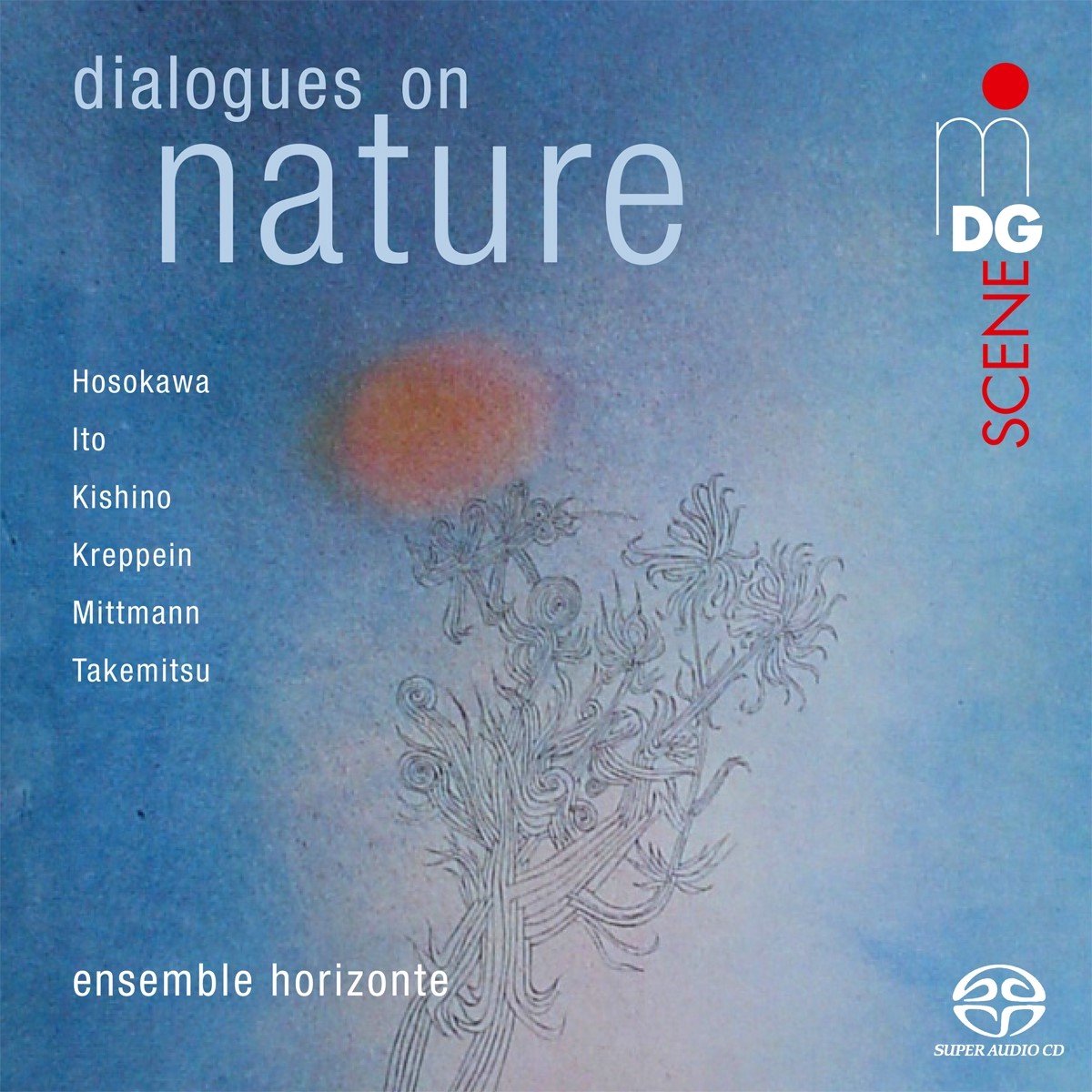Mirjam Schöder & Ensemble Horizontale - Dialogues On Nature (SACD)