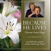 Bill & Gloria Gaither - Because He Lives (CD)