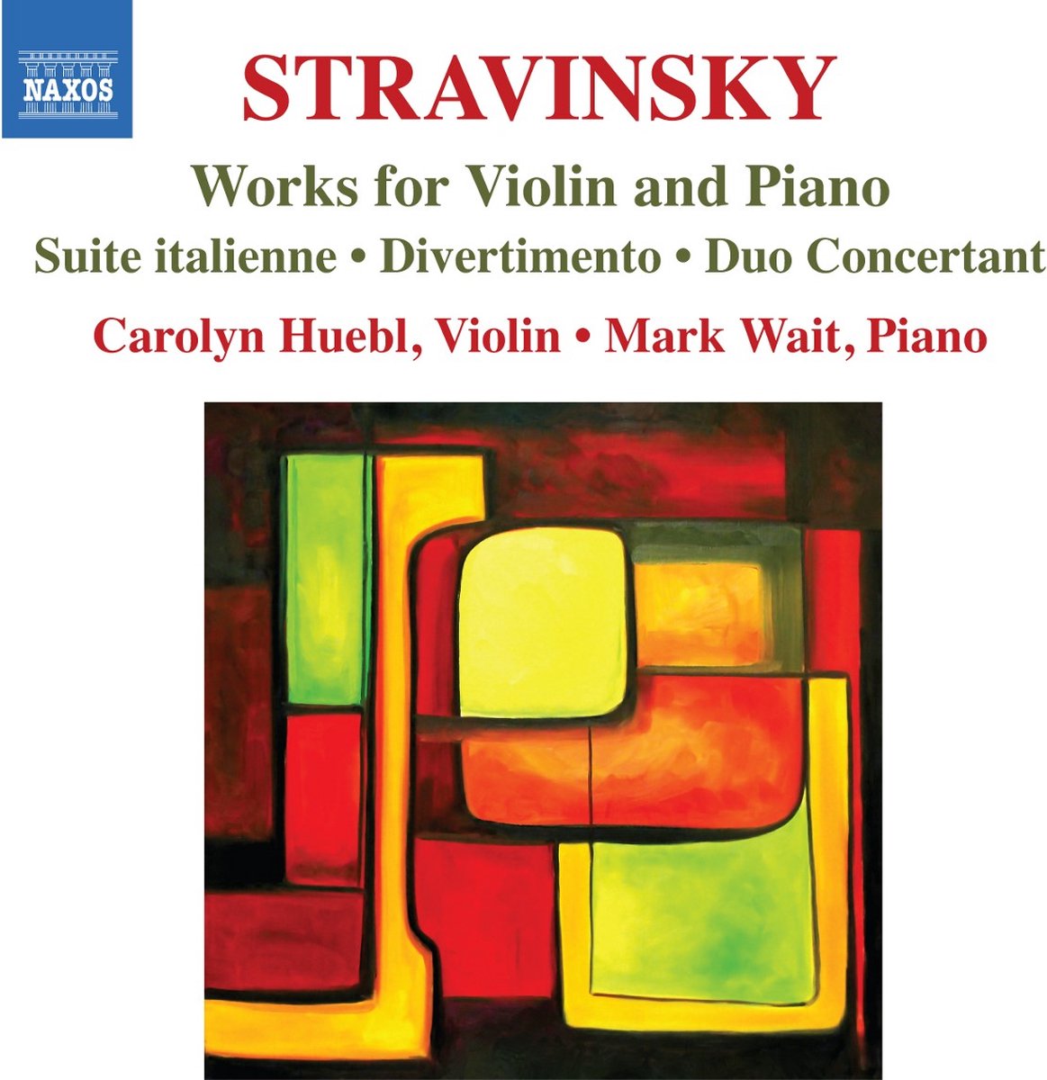 Carolyn Huebl & Mark Wait - Stravinsky: Works for Violin and Piano (CD)