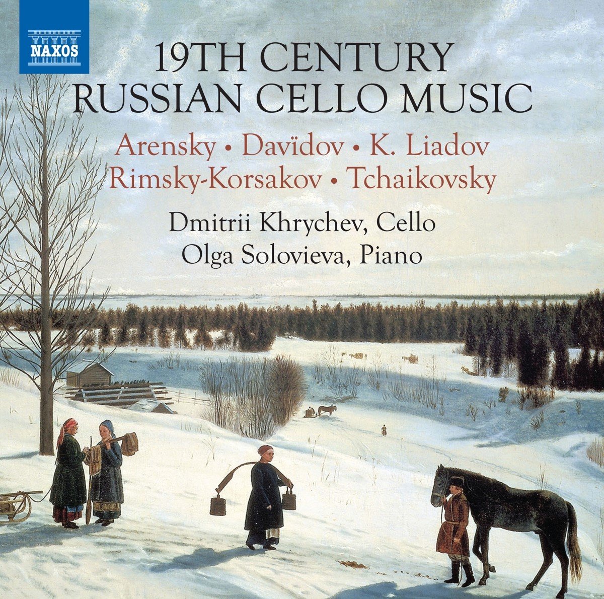 Dmitrii Khrychev & Olga Solovieva - 19th Century Russian Cello Music (CD)