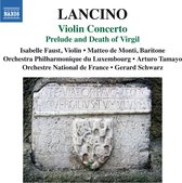 Orchestre National De France - Lancino: Violin Concerto; Prelude And Death Of Virgil (CD)