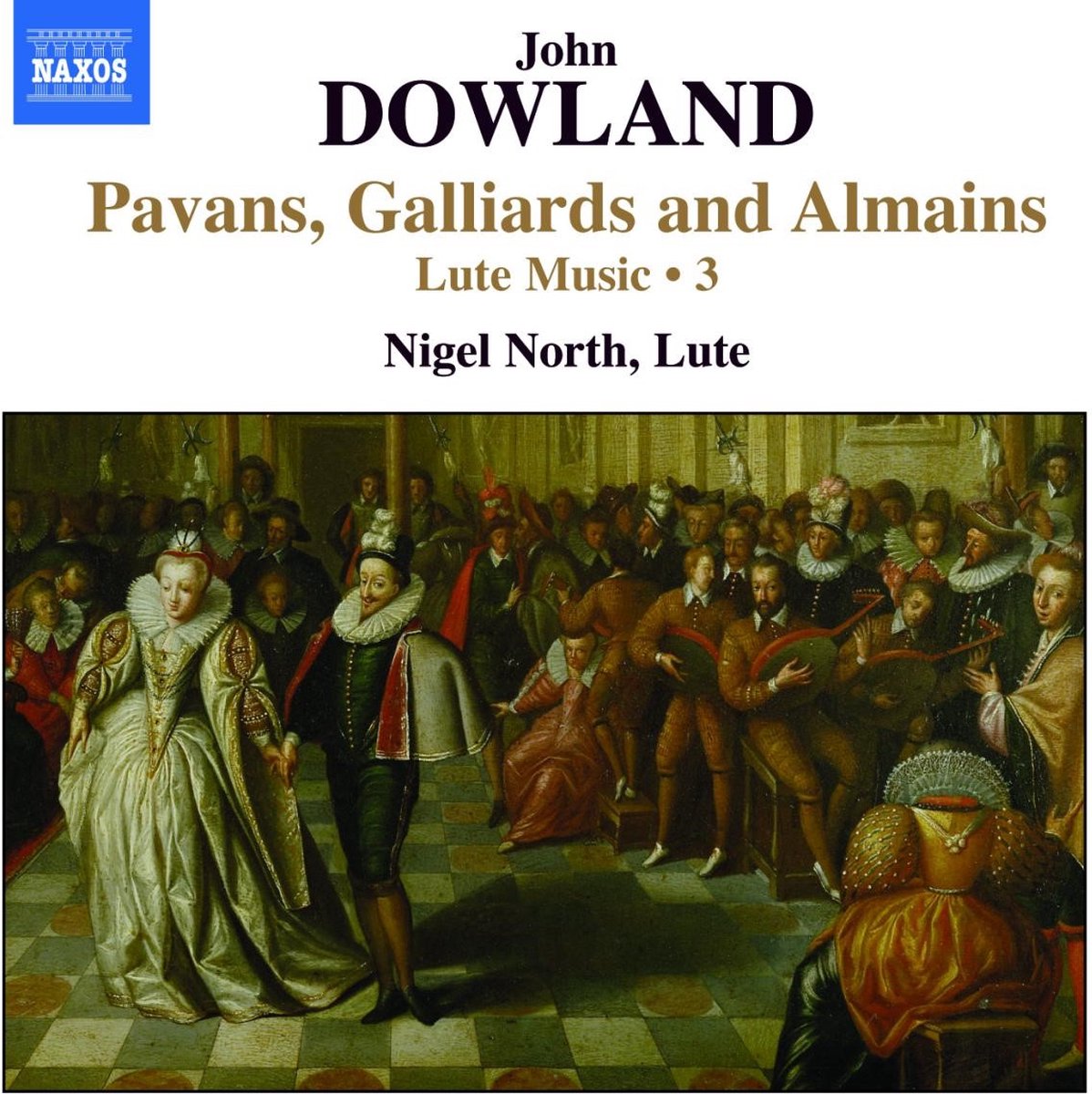 Nigel North - Dowland: Lute Music Volume 3 (CD)