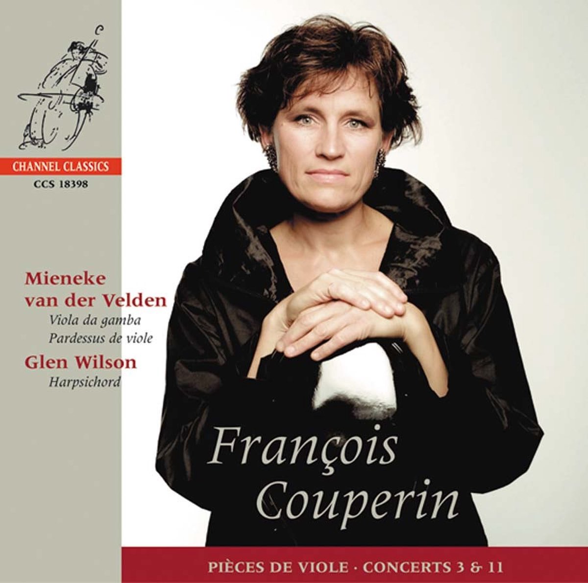 Meineke Van Der Velden & Glen Wilson - Couperin: Pièces De Viole, Concerts Nos 3 & 11 (CD)