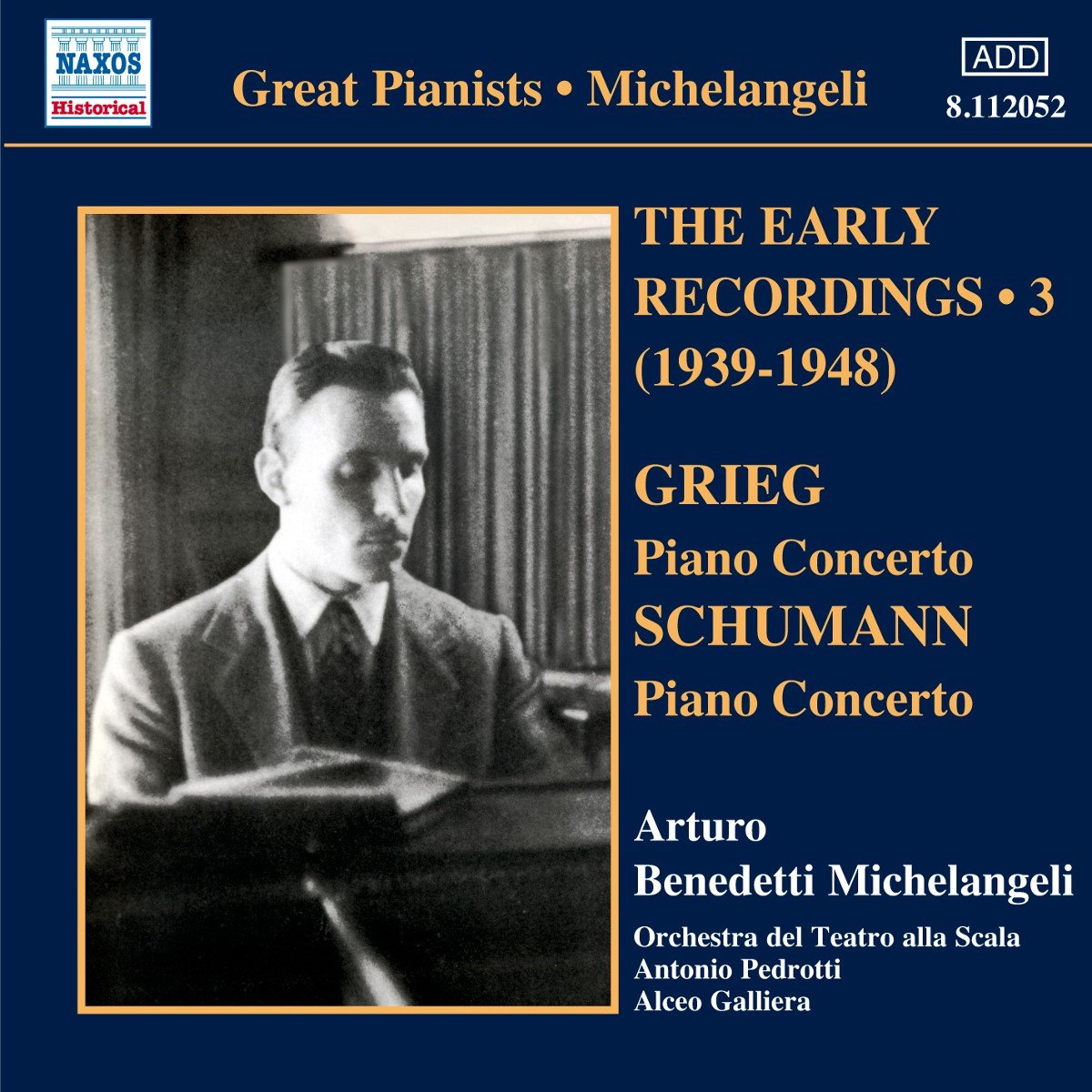 Arturo Benedetti Michelangeli - Michelangeli: The Early Recordings 3 (1939-1948) (CD)