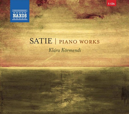 Klara Kormendi - Satie: Piano Works (5 CD)
