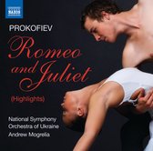 National Symphony Orchestra Of Ukraine, Andrew Mogrelia - Prokofiev: Romea And Juliet (Highlights) (CD)