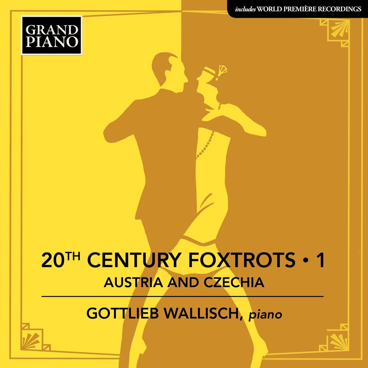 Gottlieb Wallisch - 20th Century Foxtrots 1: Austria And Czechia (CD)