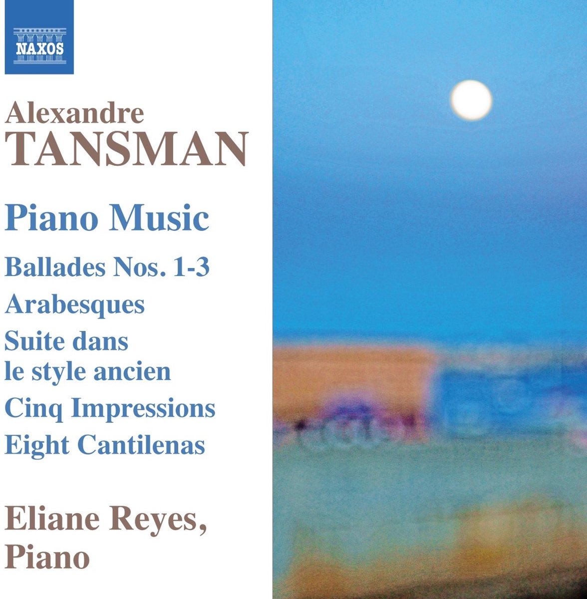 Eliane Reyes - Tansman: Ballades Nos.1- 3, 6 Arabesques, 5 Impress (CD)