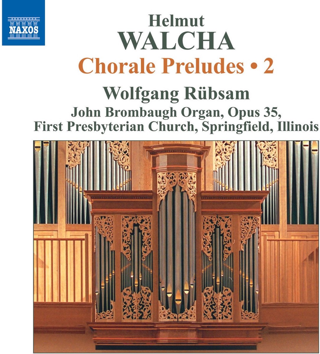 Wolfgang Rübsam - Walcha: Chorale Preludes Volume 2 (CD)